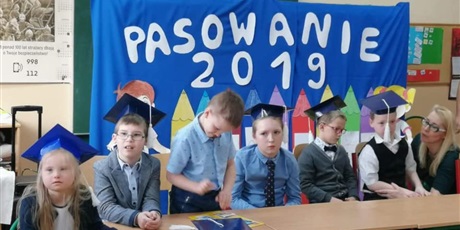 Powiększ grafikę: Pasowanie na Ucznia 2019